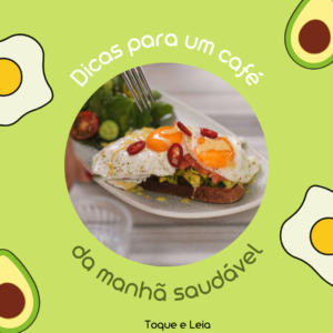 Dicas de Café da Manhã para Dieta