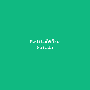 Meditação Guiada