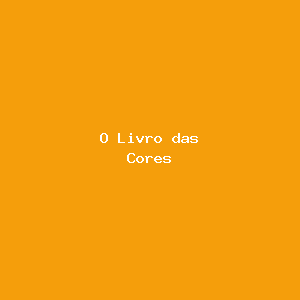O Livro das Cores