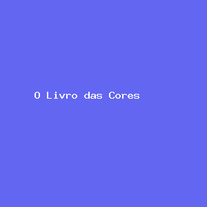 O Livro das Cores